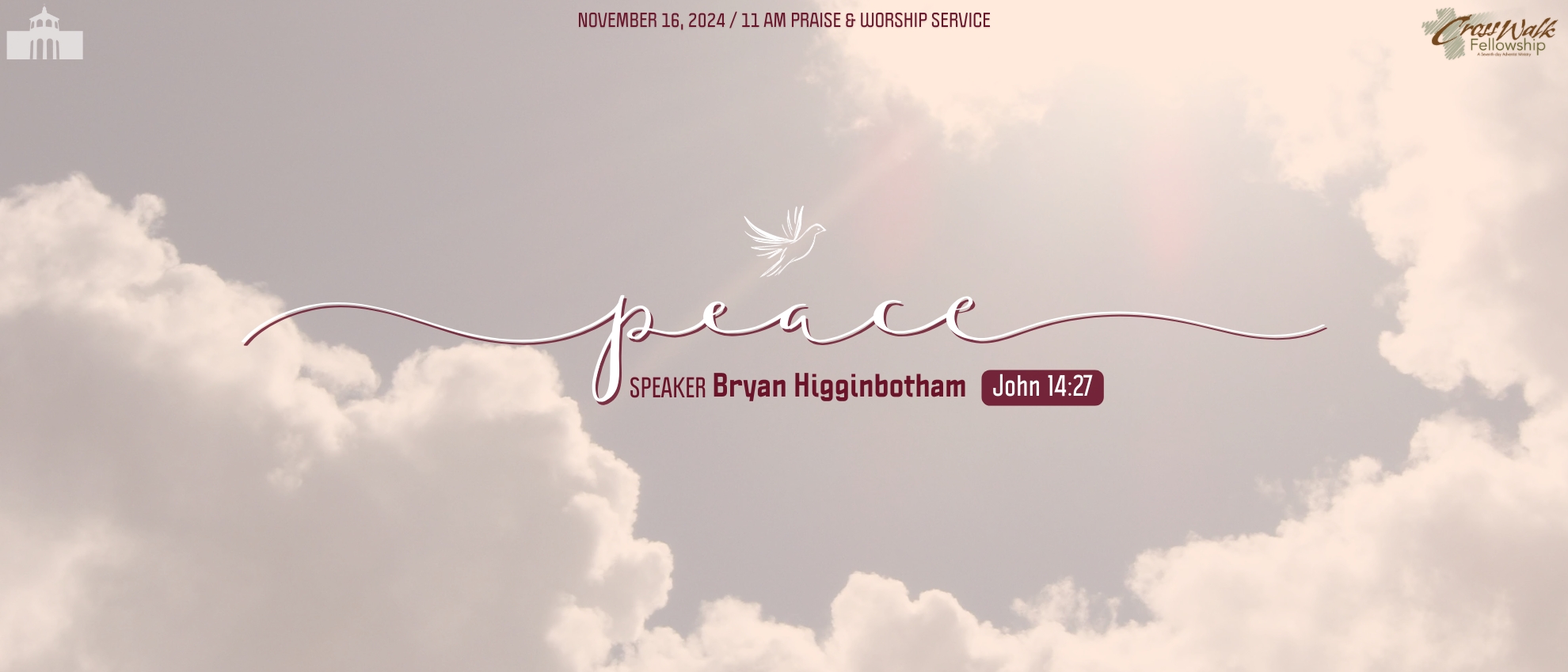 Praise & Worship Service 11-16-24 // Peace // John 14:27 // B. Higginbotham