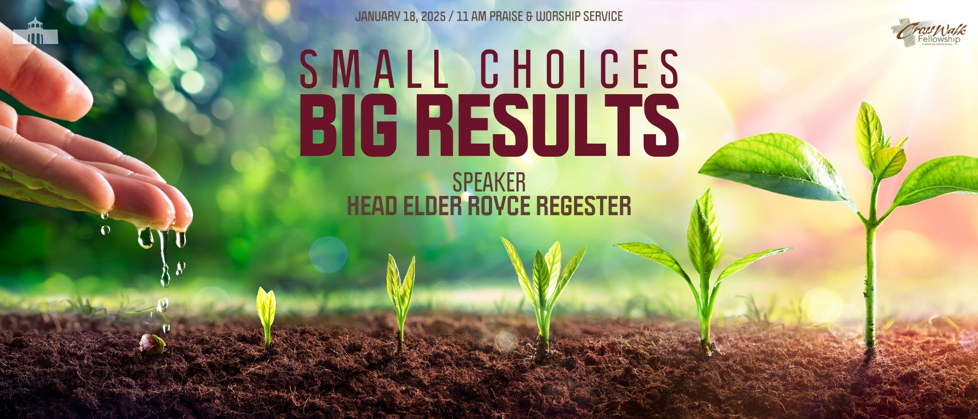 Praise & Worship Service | Head Elder Royce Regester | Small Choice, Big Results